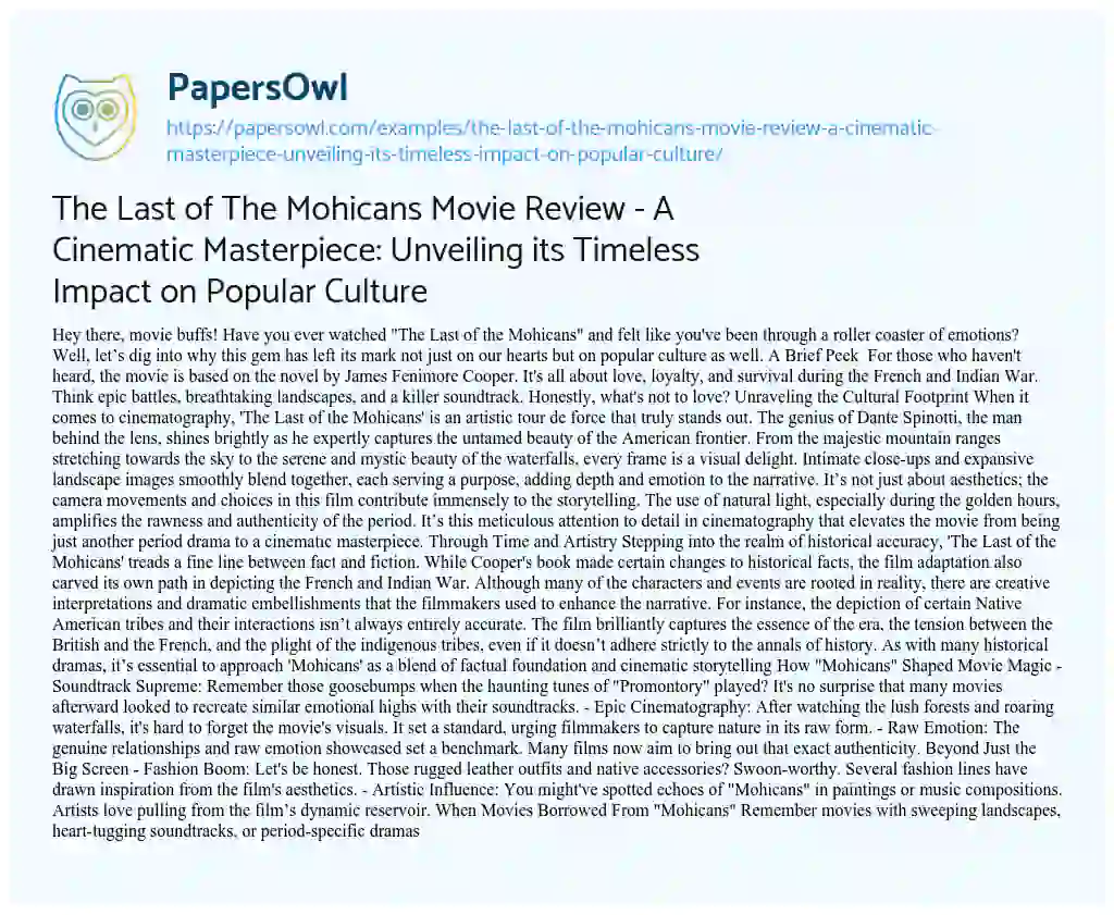 Essay on The Last of the Mohicans Movie Review – a Cinematic Masterpiece: Unveiling its Timeless Impact on Popular Culture