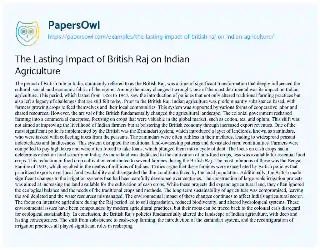 Essay on The Lasting Impact of British Raj on Indian Agriculture