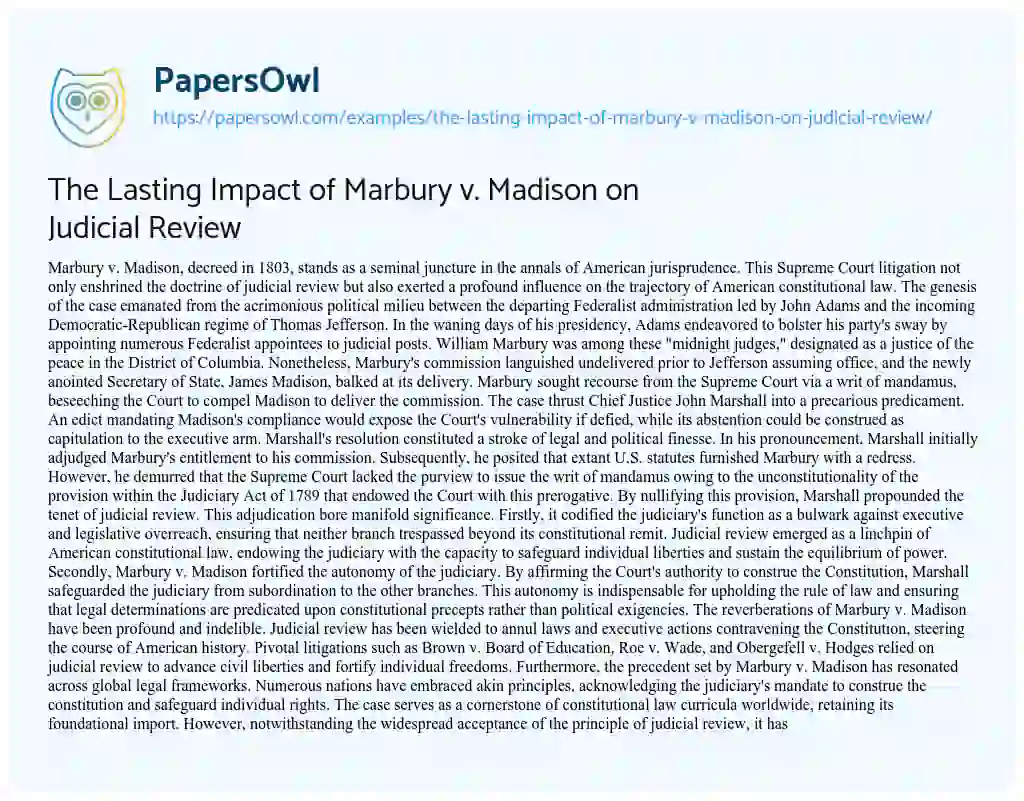 Essay on The Lasting Impact of Marbury V. Madison on Judicial Review