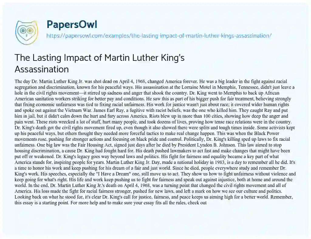 Essay on The Lasting Impact of Martin Luther King’s Assassination
