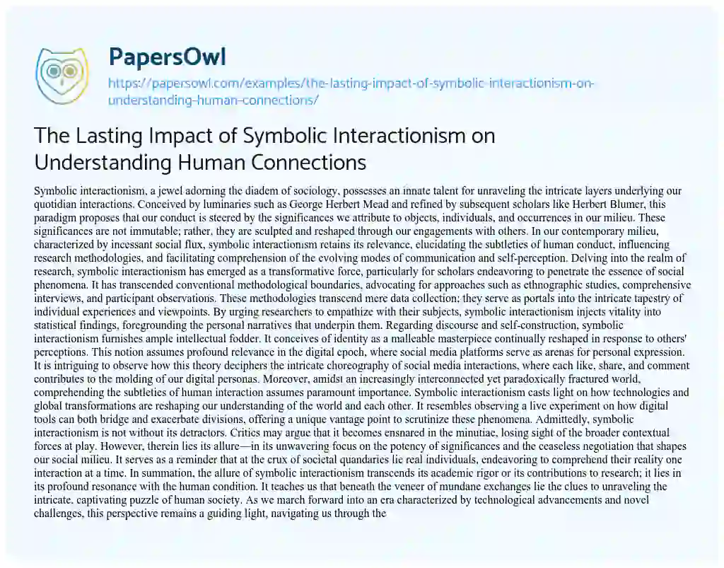 Essay on The Lasting Impact of Symbolic Interactionism on Understanding Human Connections
