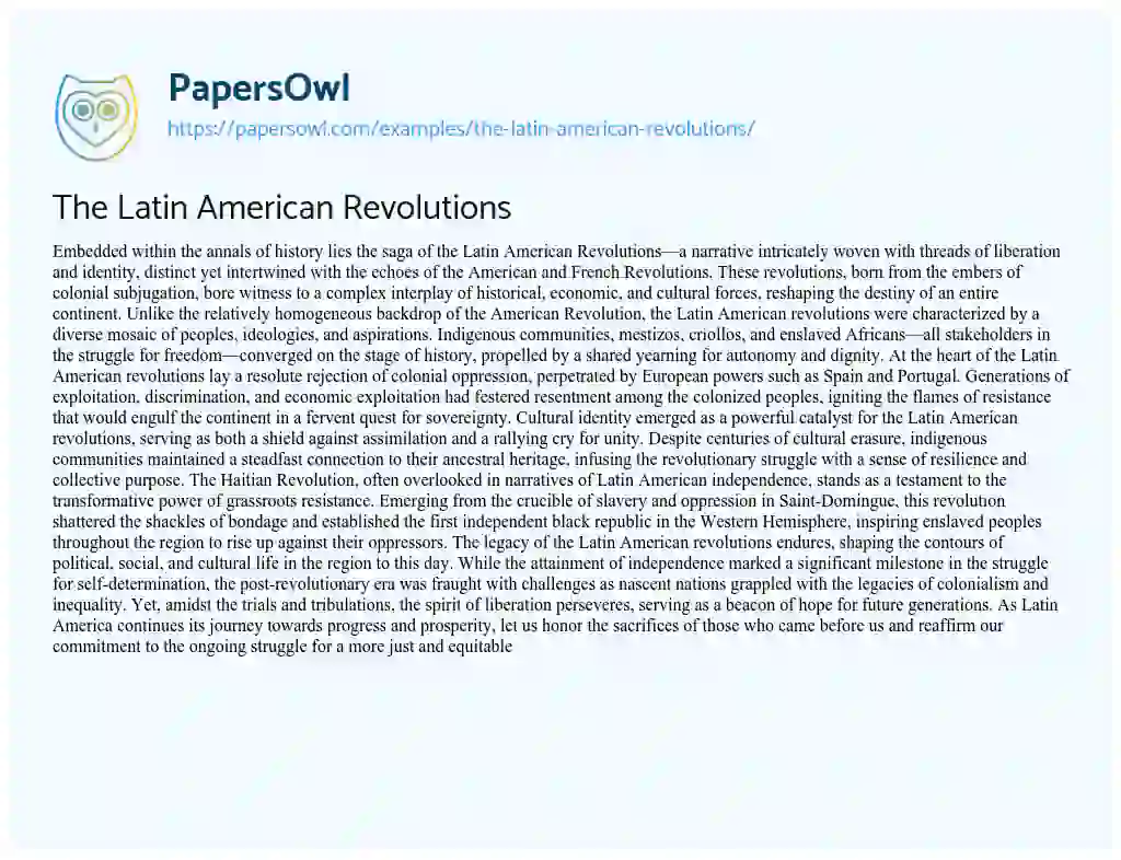 Essay on The Latin American Revolutions