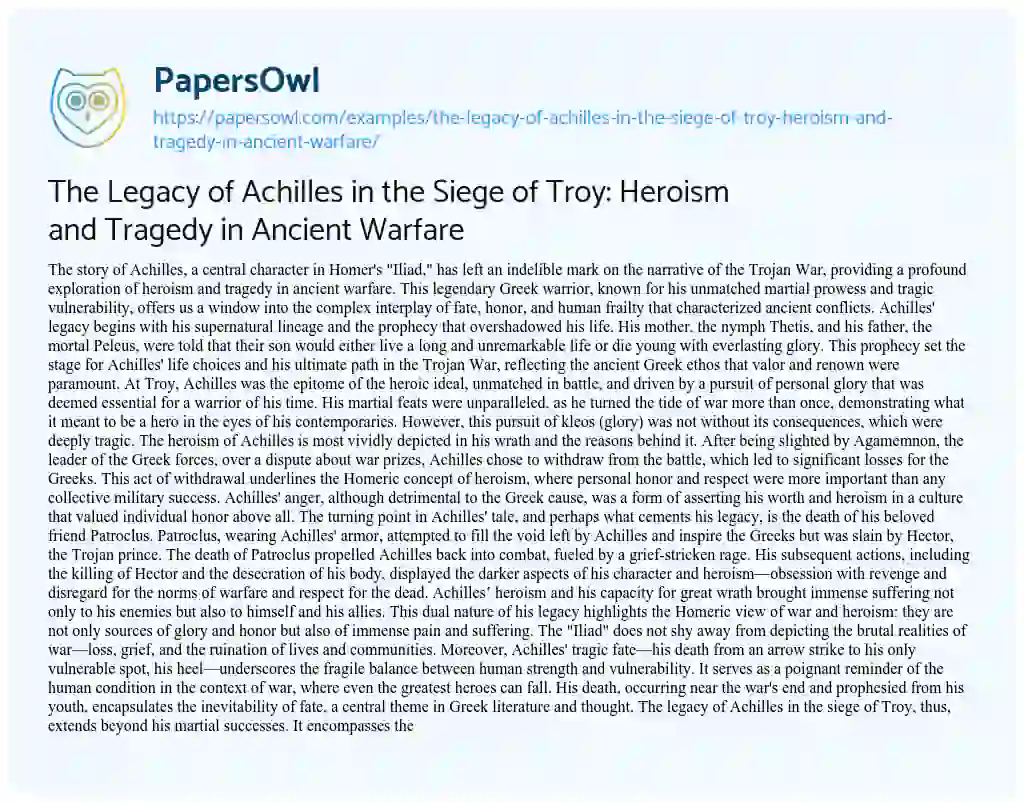 Essay on The Legacy of Achilles in the Siege of Troy: Heroism and Tragedy in Ancient Warfare