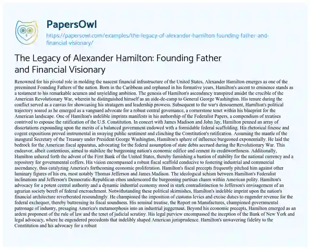 Essay on The Legacy of Alexander Hamilton: Founding Father and Financial Visionary
