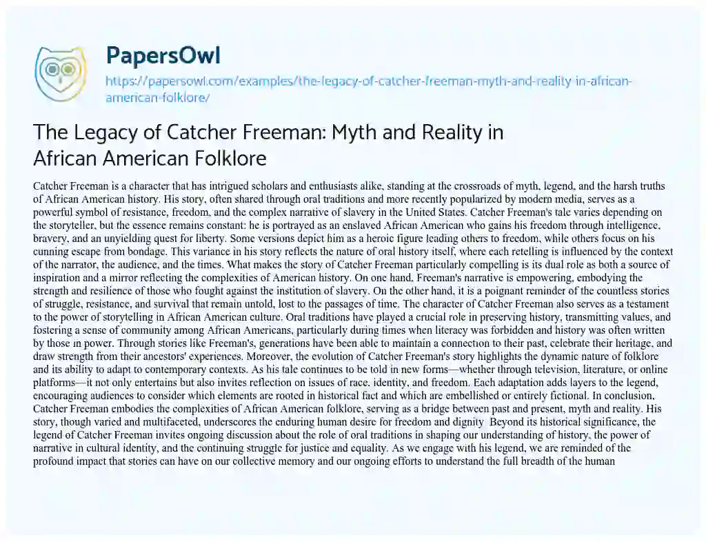 Essay on The Legacy of Catcher Freeman: Myth and Reality in African American Folklore