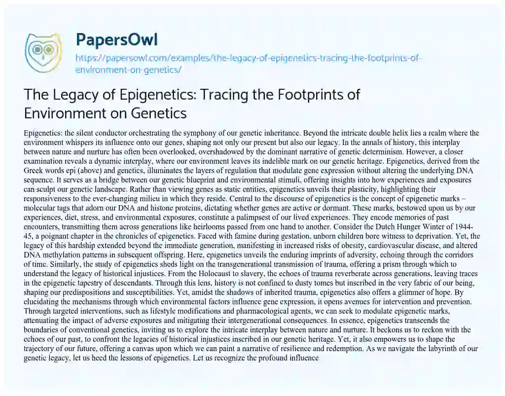 Essay on The Legacy of Epigenetics: Tracing the Footprints of Environment on Genetics