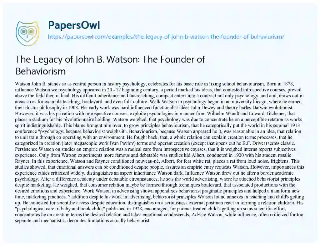 Essay on The Legacy of John B. Watson: the Founder of Behaviorism