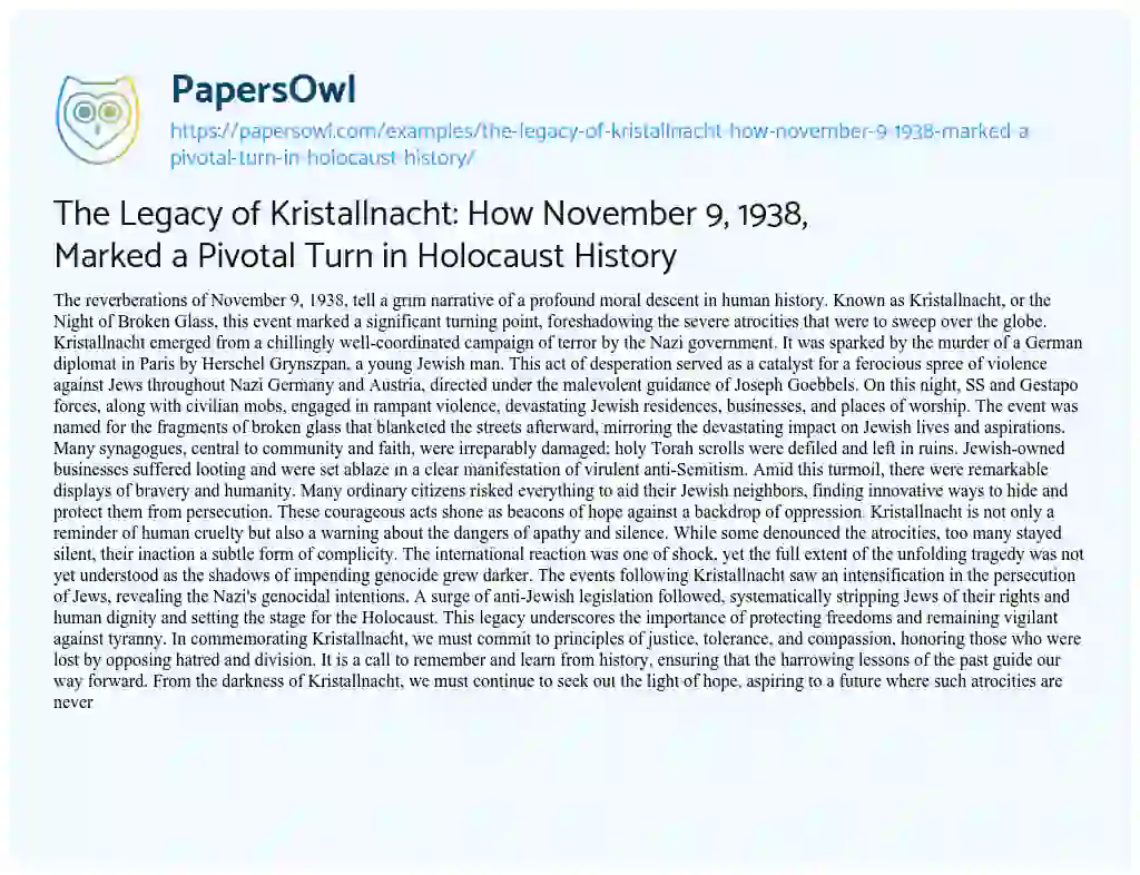 Essay on The Legacy of Kristallnacht: how November 9, 1938, Marked a Pivotal Turn in Holocaust History