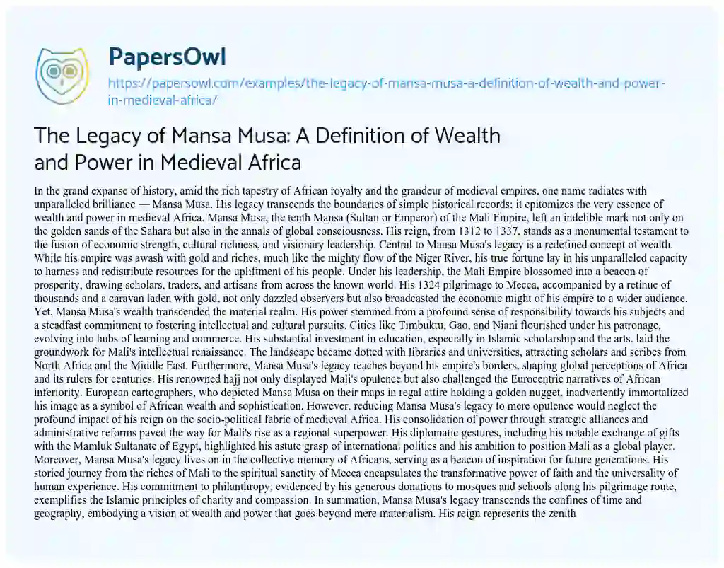 Essay on The Legacy of Mansa Musa: a Definition of Wealth and Power in Medieval Africa