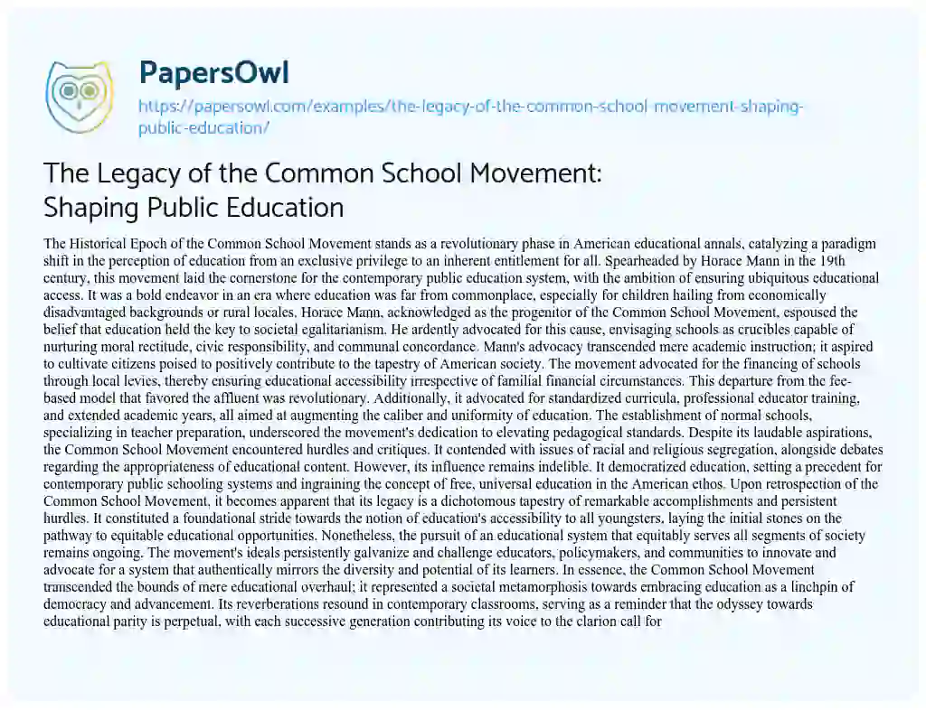 Essay on The Legacy of the Common School Movement: Shaping Public Education