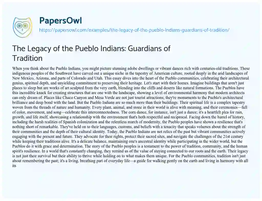 Essay on The Legacy of the Pueblo Indians: Guardians of Tradition