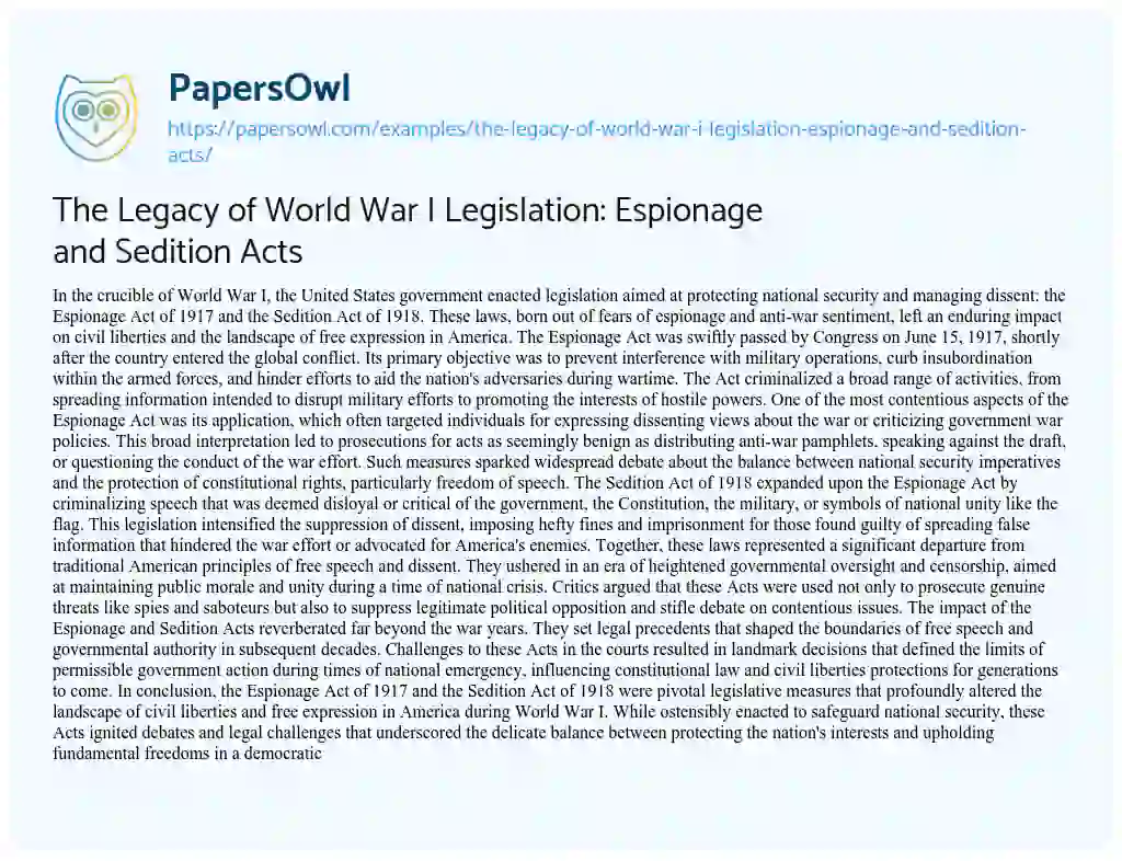 Essay on The Legacy of World War i Legislation: Espionage and Sedition Acts