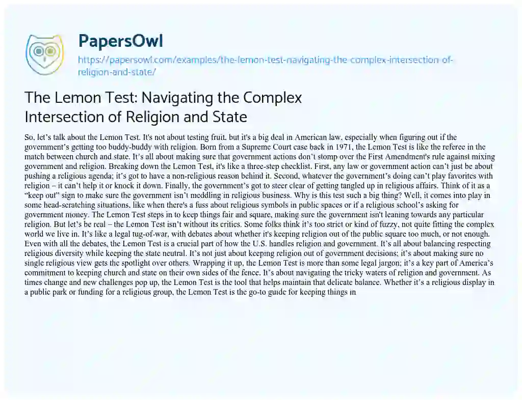 Essay on The Lemon Test: Navigating the Complex Intersection of Religion and State