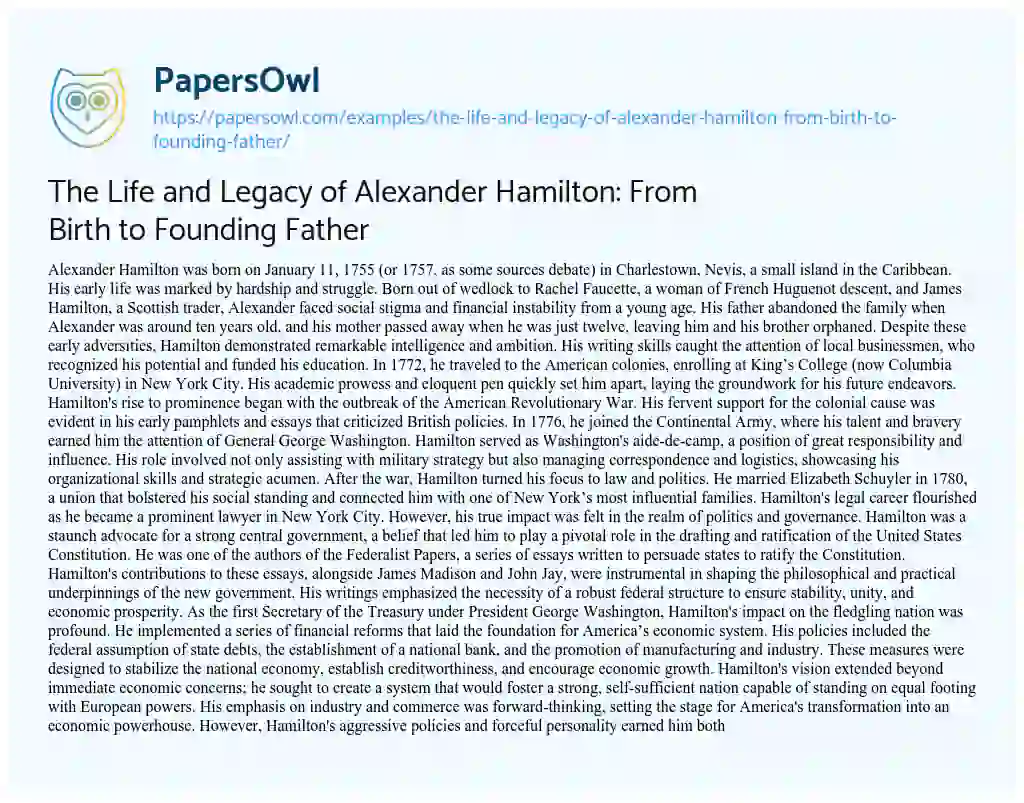 Essay on The Life and Legacy of Alexander Hamilton: From Birth to Founding Father