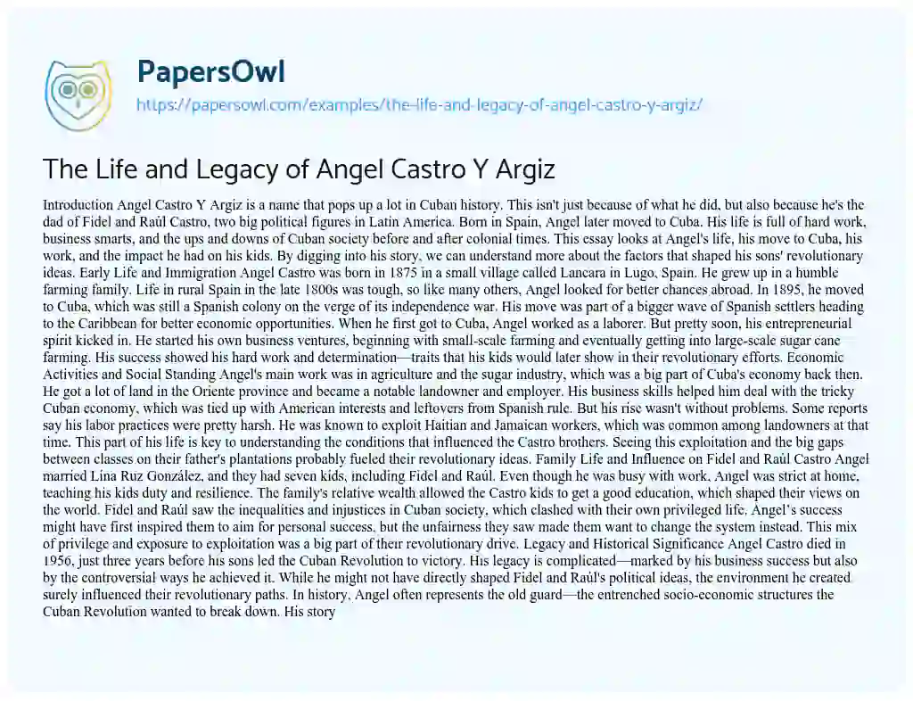 Essay on The Life and Legacy of Angel Castro Y Argiz