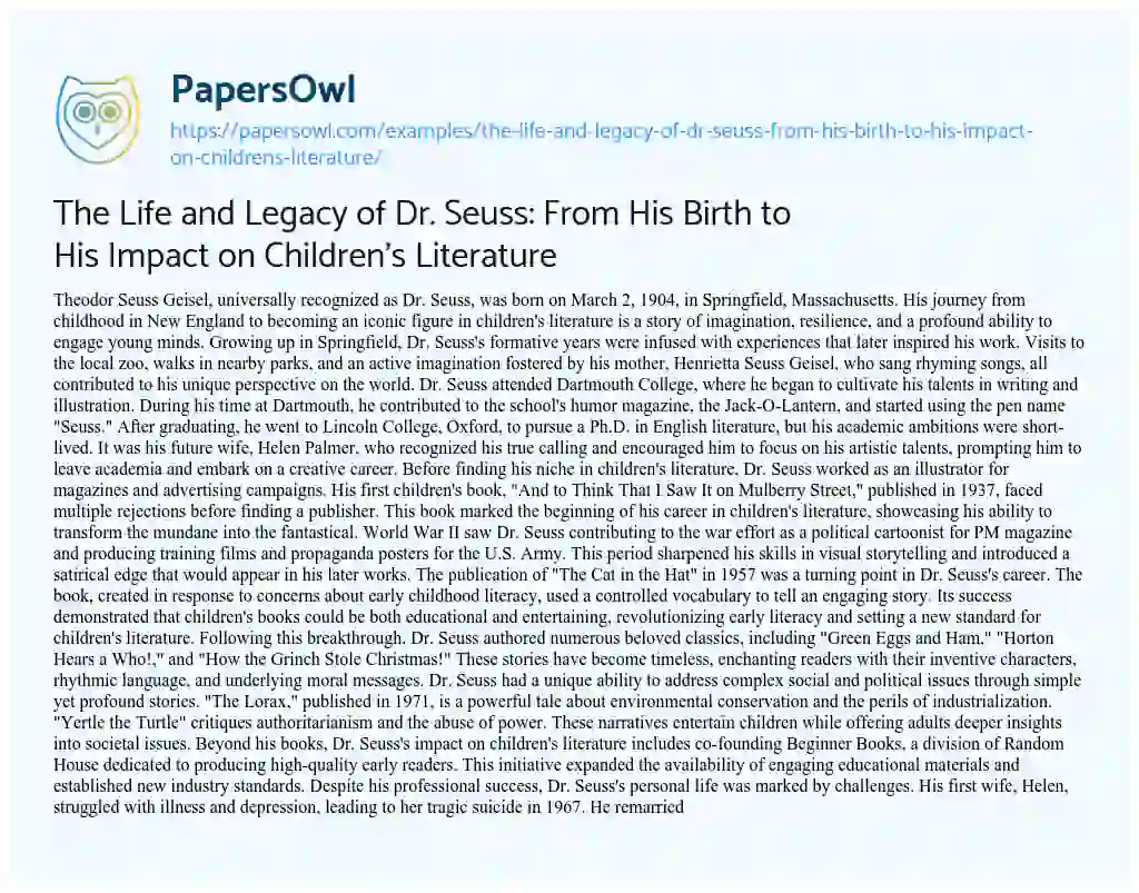 Essay on The Life and Legacy of Dr. Seuss: from his Birth to his Impact on Children’s Literature