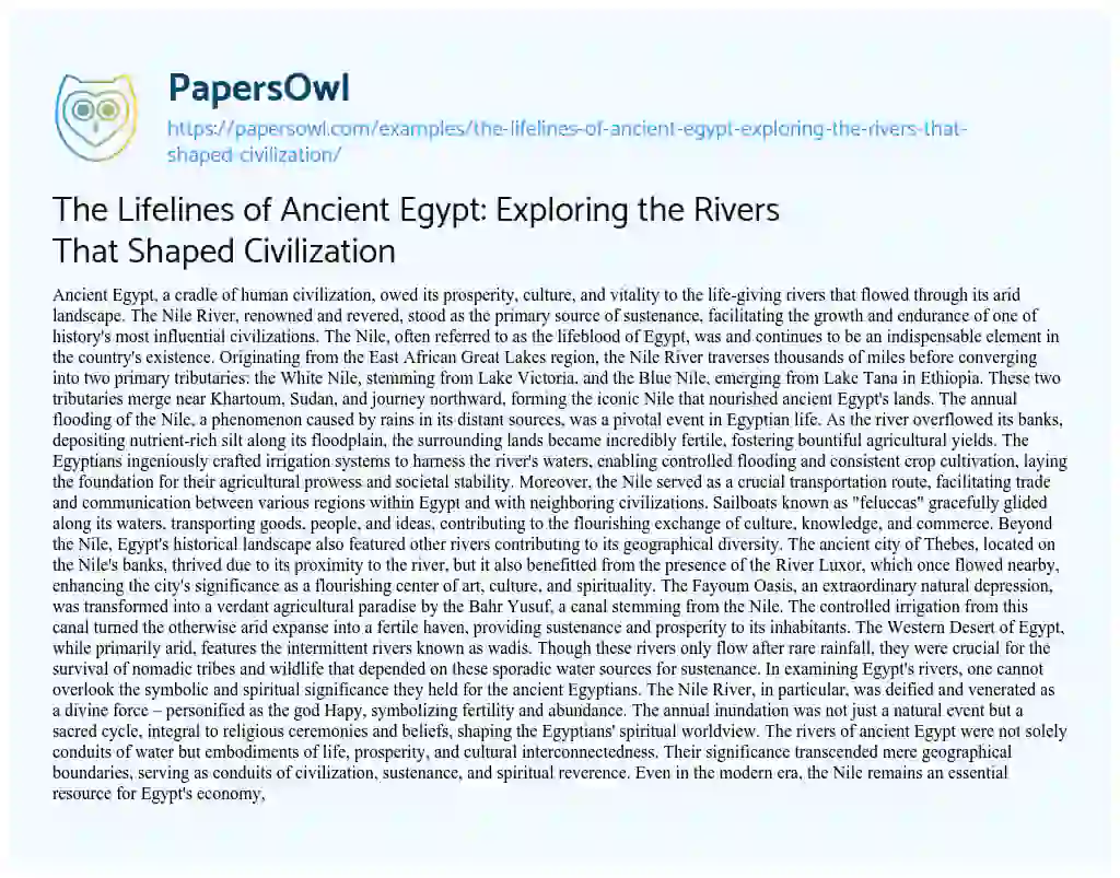Essay on The Lifelines of Ancient Egypt: Exploring the Rivers that Shaped Civilization