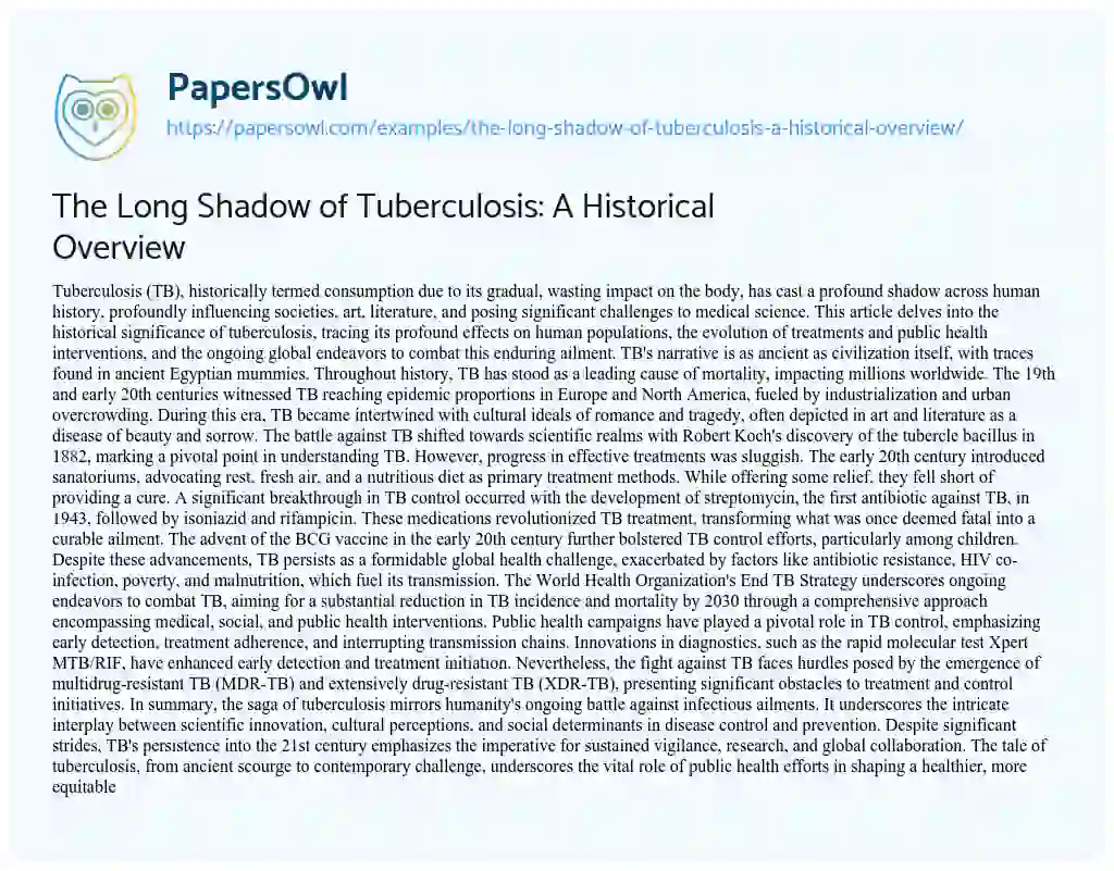 Essay on The Long Shadow of Tuberculosis: a Historical Overview