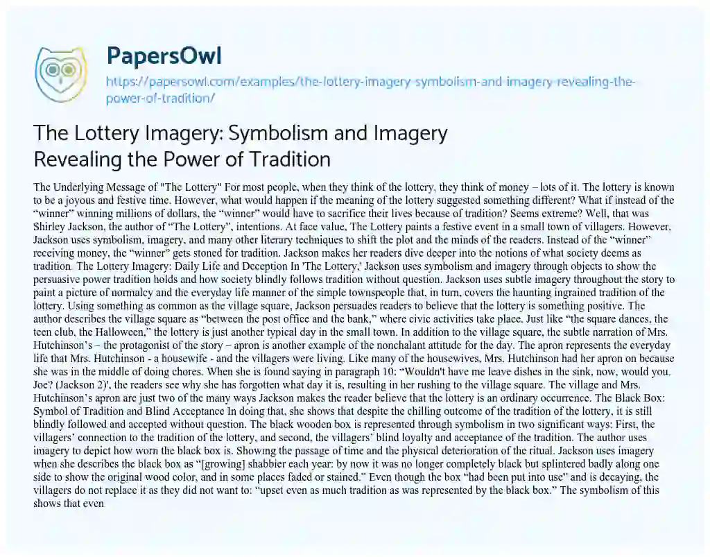 Essay on The Lottery Imagery: Symbolism and Imagery Revealing the Power of Tradition