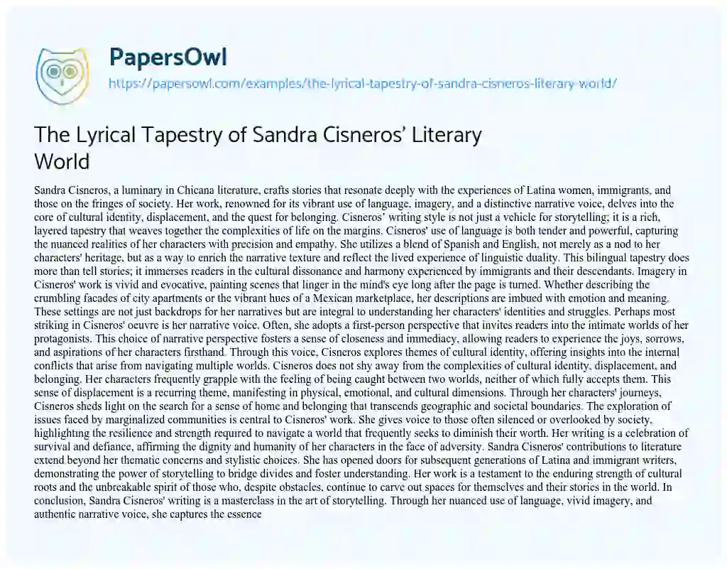Essay on The Lyrical Tapestry of Sandra Cisneros’ Literary World