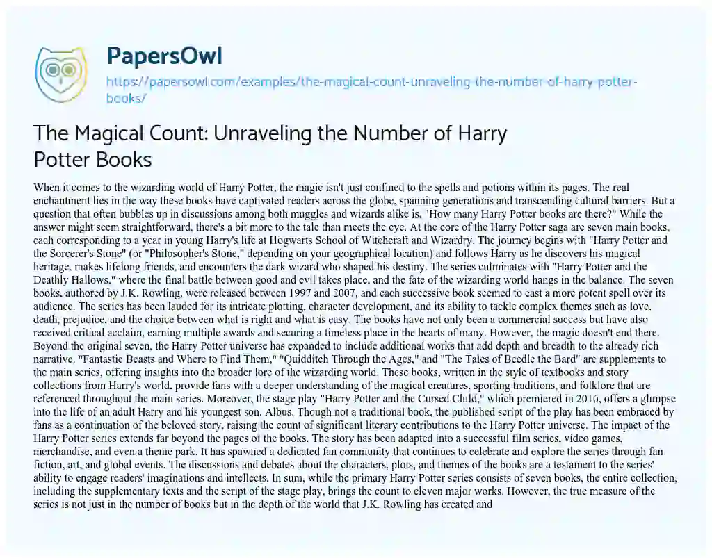Essay on The Magical Count: Unraveling the Number of Harry Potter Books