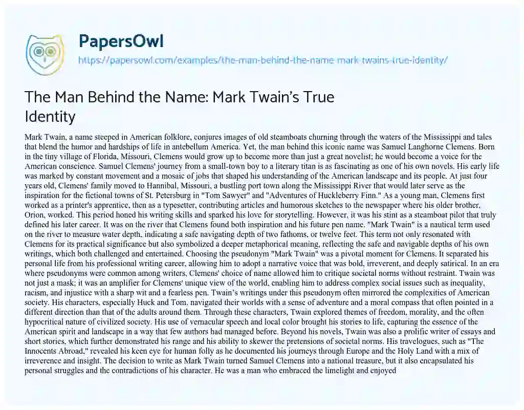 Essay on The Man Behind the Name: Mark Twain’s True Identity