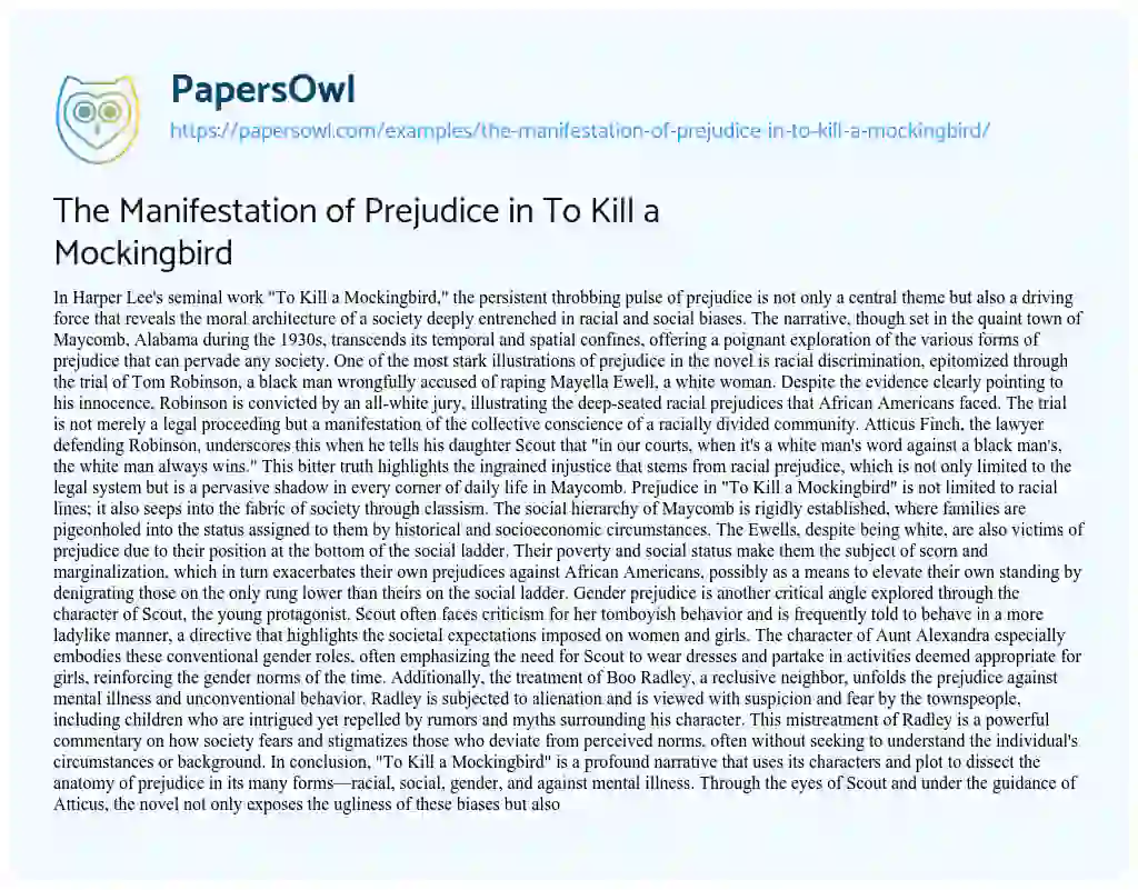 Essay on The Manifestation of Prejudice in to Kill a Mockingbird