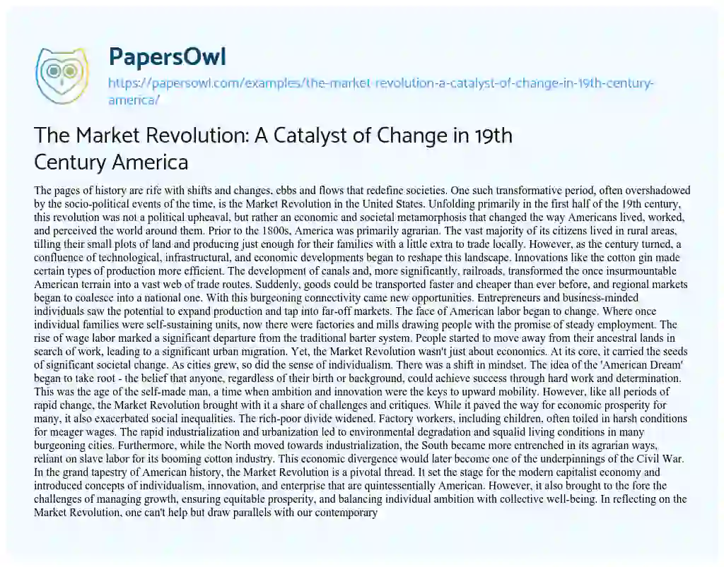 Essay on The Market Revolution: a Catalyst of Change in 19th Century America