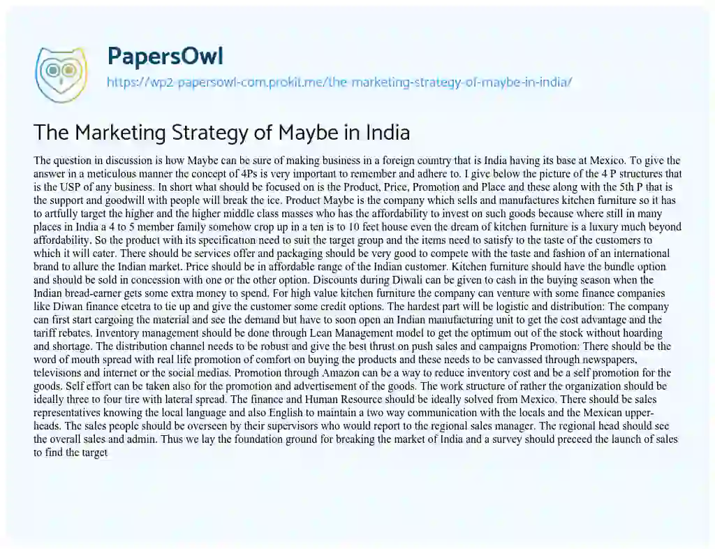 Essay on The Marketing Strategy of Maybe in India