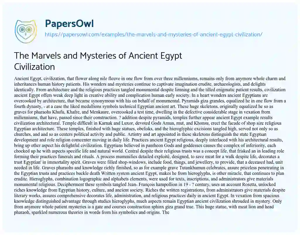 Essay on The Marvels and Mysteries of Ancient Egypt Civilization