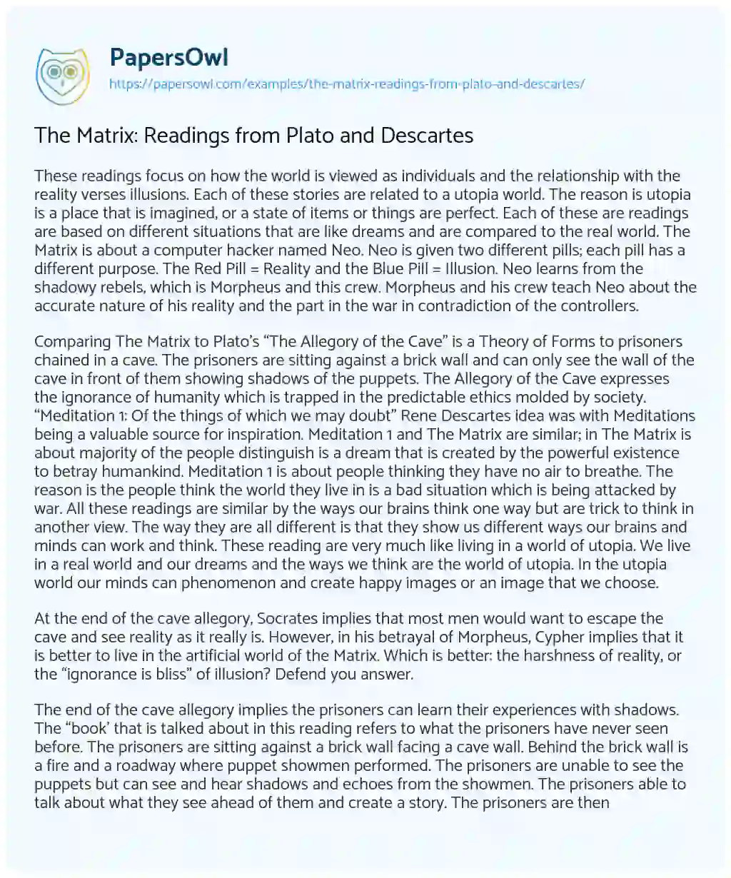 Essay on The Matrix: Readings from Plato and Descartes