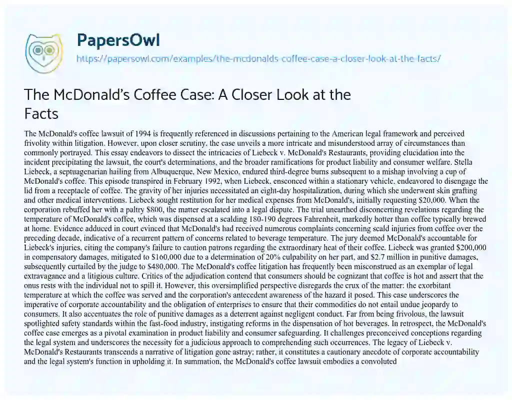 Essay on The McDonald’s Coffee Case: a Closer Look at the Facts