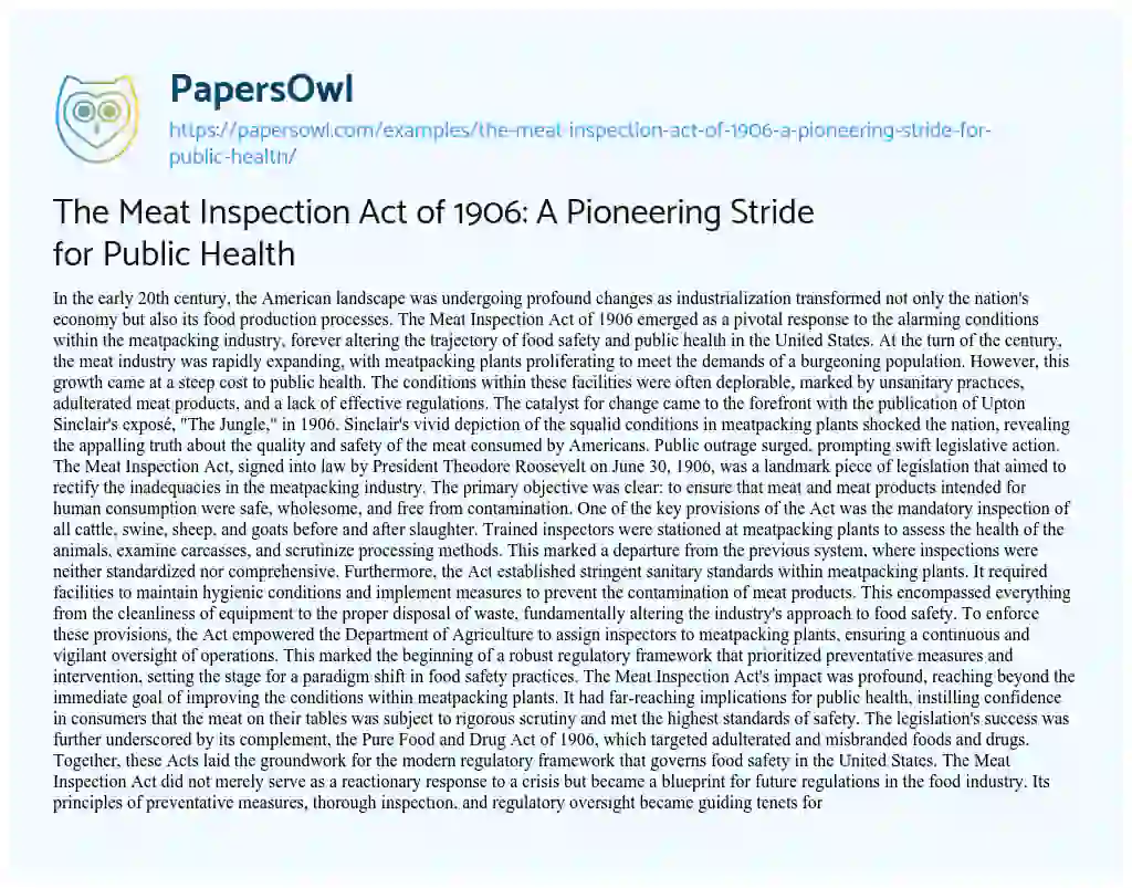Essay on The Meat Inspection Act of 1906: a Pioneering Stride for Public Health
