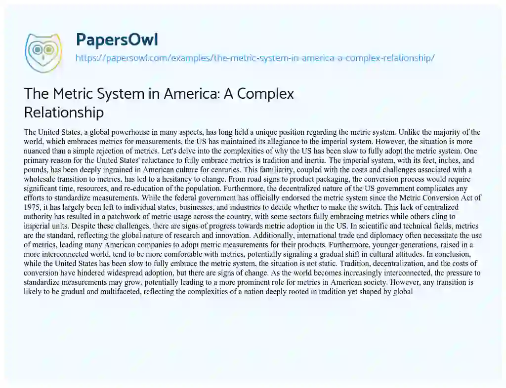 Essay on The Metric System in America: A Complex Relationship