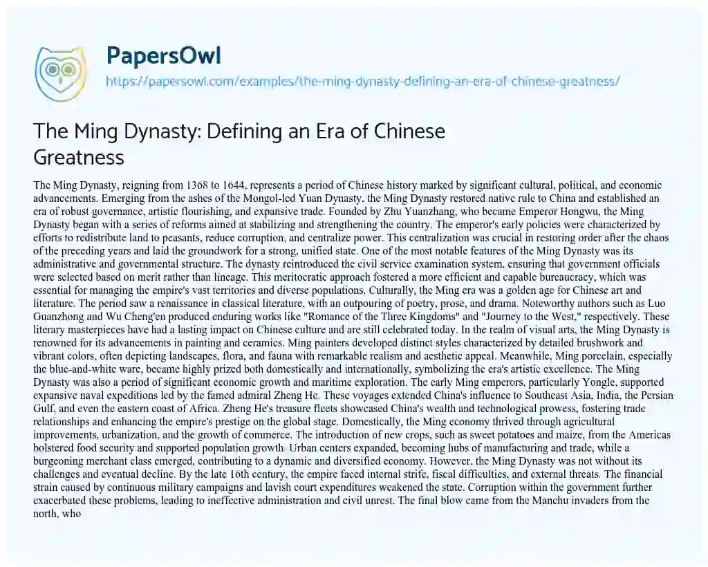 Essay on The Ming Dynasty: Defining an Era of Chinese Greatness
