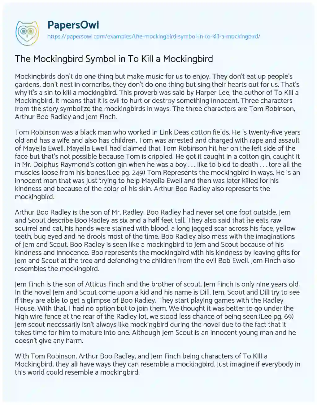 The Mockingbird Symbol in to Kill a Mockingbird essay