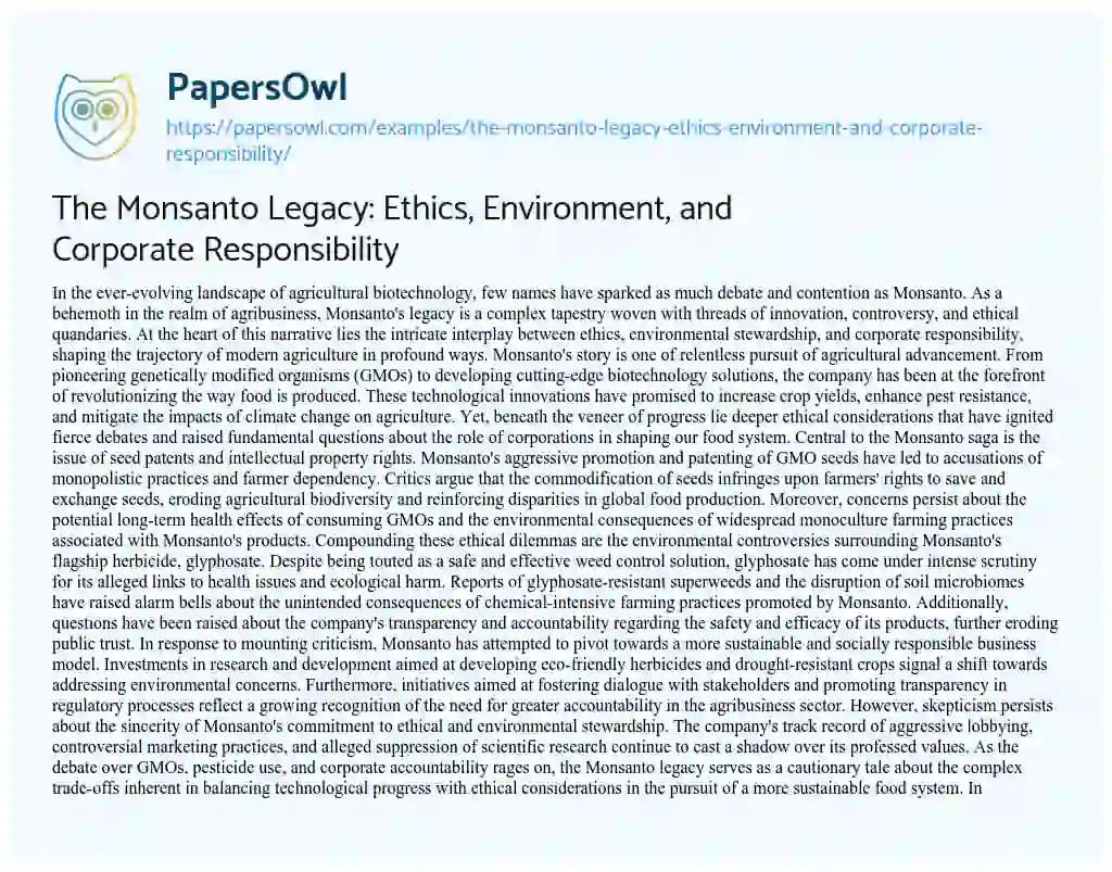 Essay on The Monsanto Legacy: Ethics, Environment, and Corporate Responsibility
