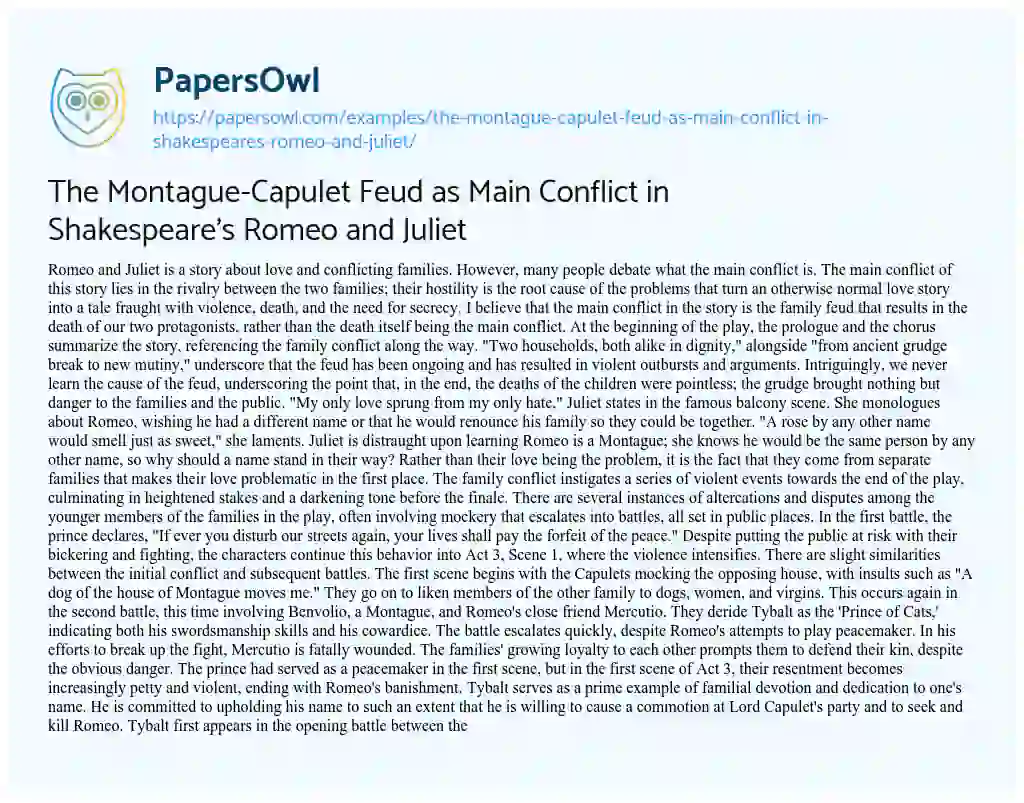 Essay on The Montague-Capulet Feud as Main Conflict in Shakespeare’s Romeo and Juliet