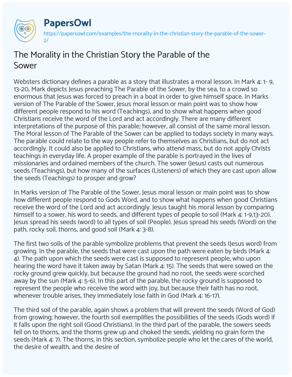 The Morality in the Christian Story the Parable of the Sower The Morality in the Christian Story the Parable of the Sower essay
