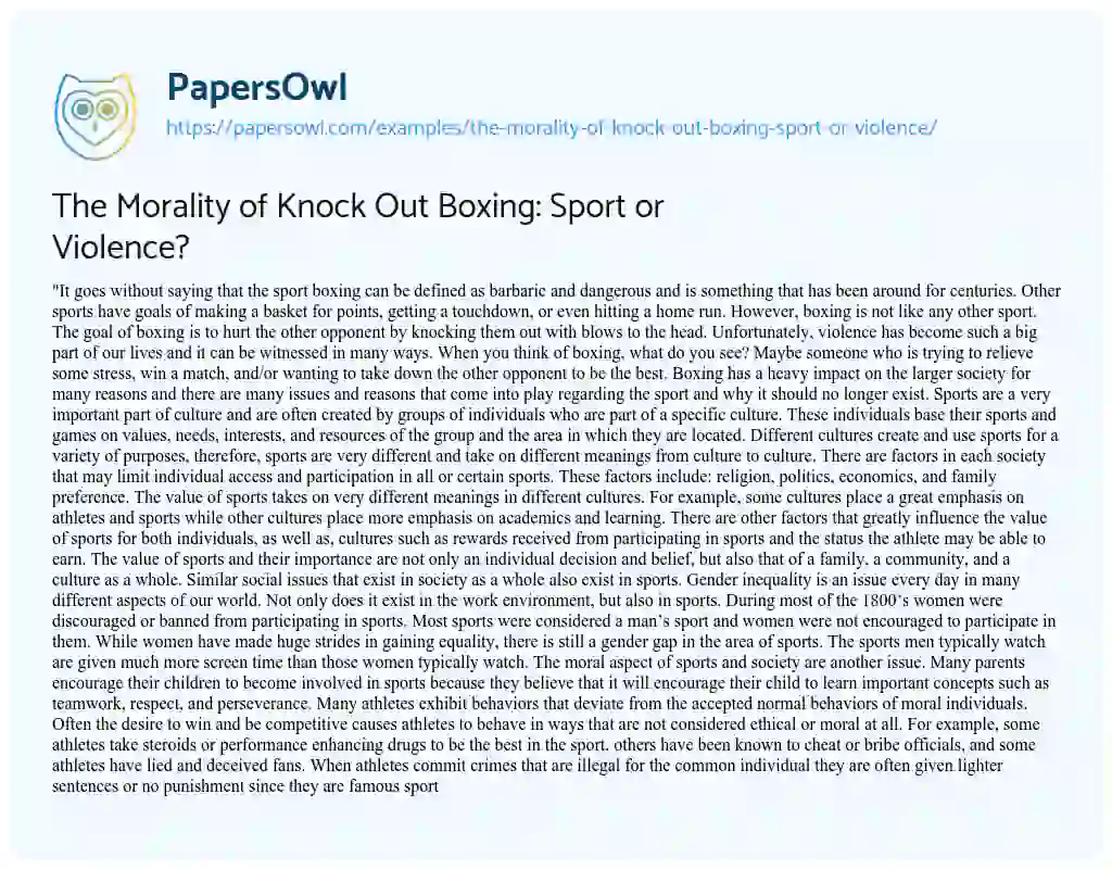 Essay on The Morality of Knock out Boxing: Sport or Violence?