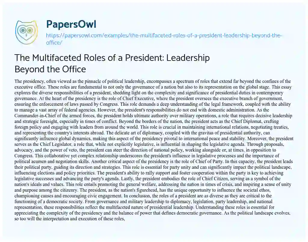Essay on The Multifaceted Roles of a President: Leadership Beyond the Office