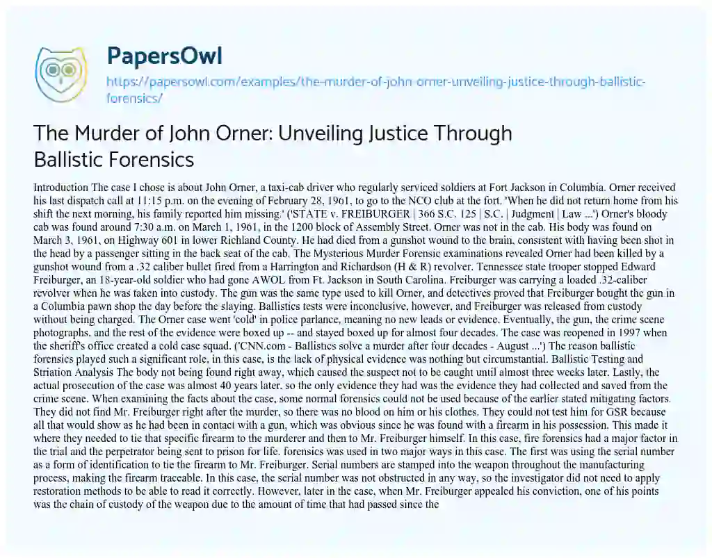 Essay on The Murder of John Orner: Unveiling Justice through Ballistic Forensics