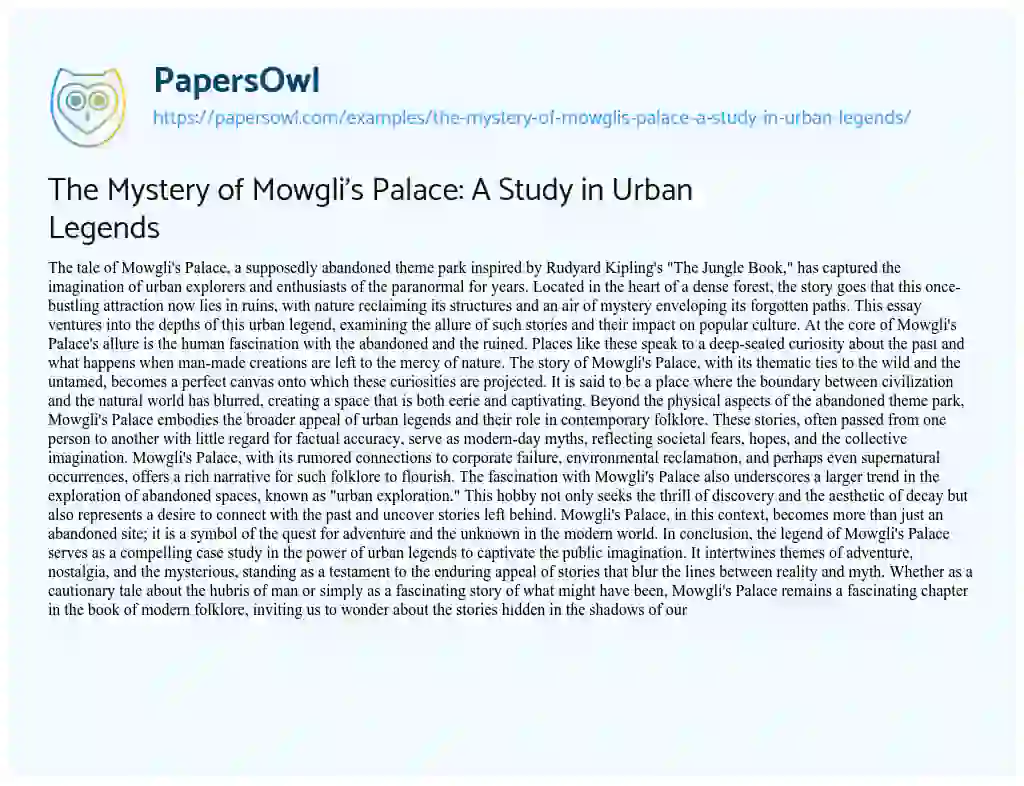 Essay on The Mystery of Mowgli’s Palace: a Study in Urban Legends