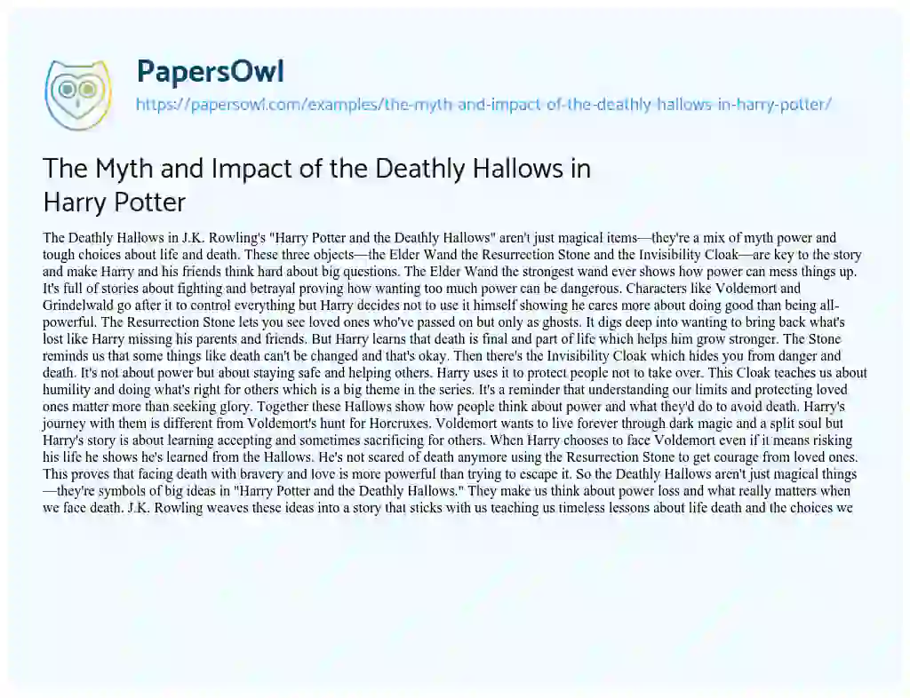 Essay on The Myth and Impact of the Deathly Hallows in Harry Potter