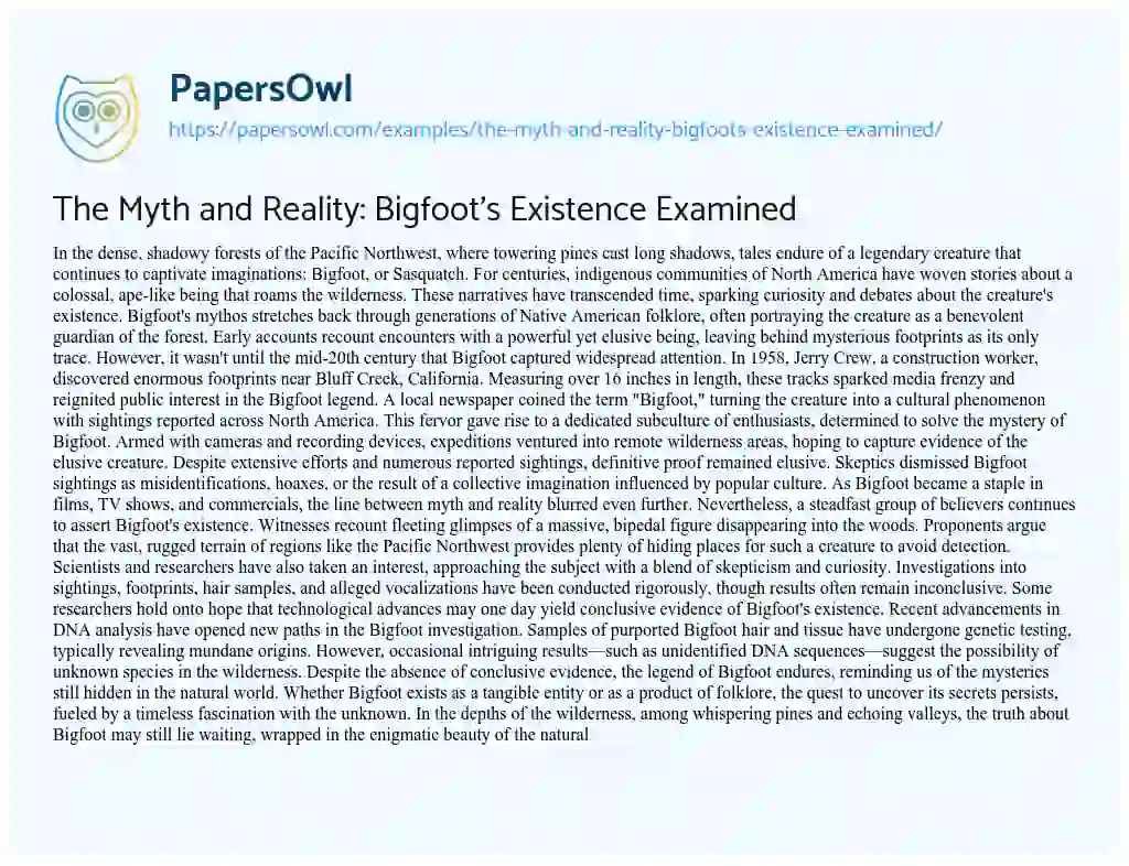 Essay on The Myth and Reality: Bigfoot’s Existence Examined