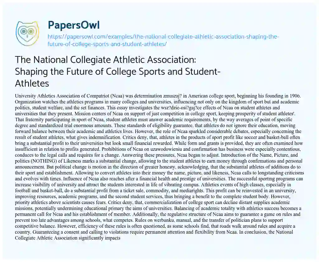 Essay on The National Collegiate Athletic Association: Shaping the Future of College Sports and Student-Athletes