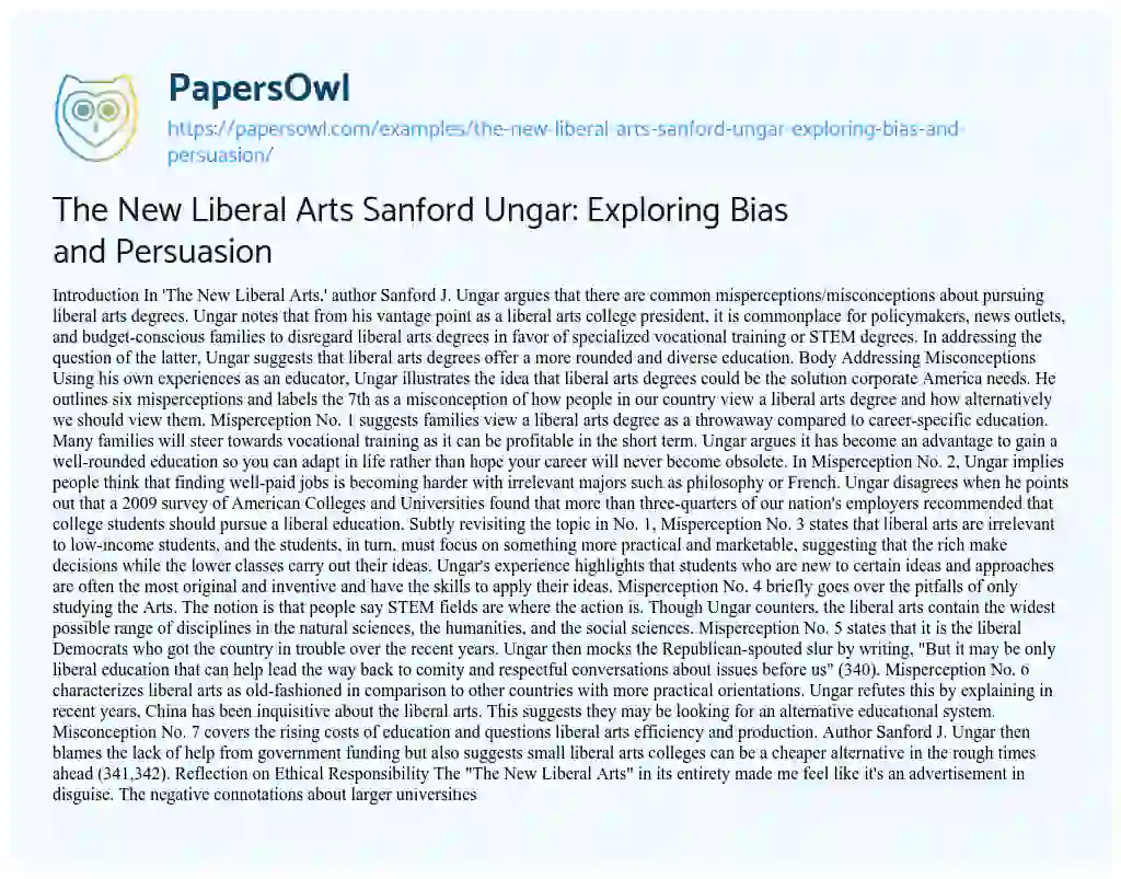 Essay on The New Liberal Arts Sanford Ungar: Exploring Bias and Persuasion