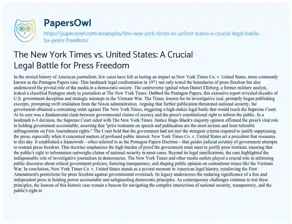 Essay on The New York Times Vs. United States: a Crucial Legal Battle for Press Freedom