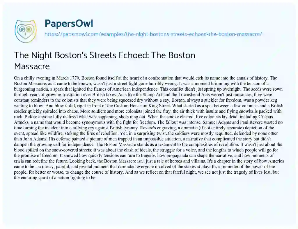 Essay on The Night Boston’s Streets Echoed: the Boston Massacre