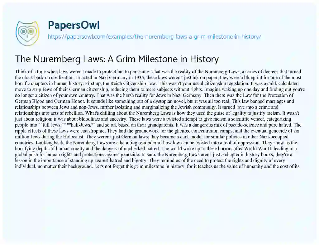 Essay on The Nuremberg Laws: a Grim Milestone in History